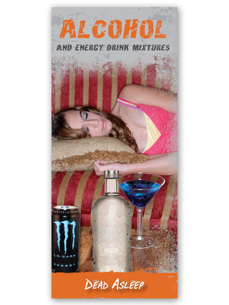 Alcohol & Energy Drink Mixtures: Dead Asleep Pamphlet