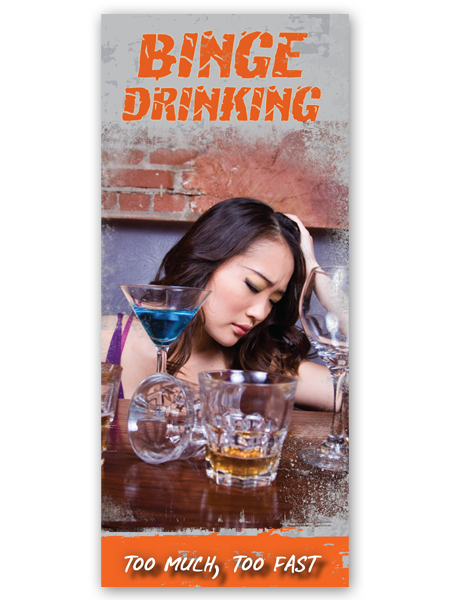 Binge Drinking: Too Much, Too Fast Pamphlet