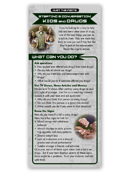 Just the Facts Rack Card: Starting a Conversation: Kids & Drugs